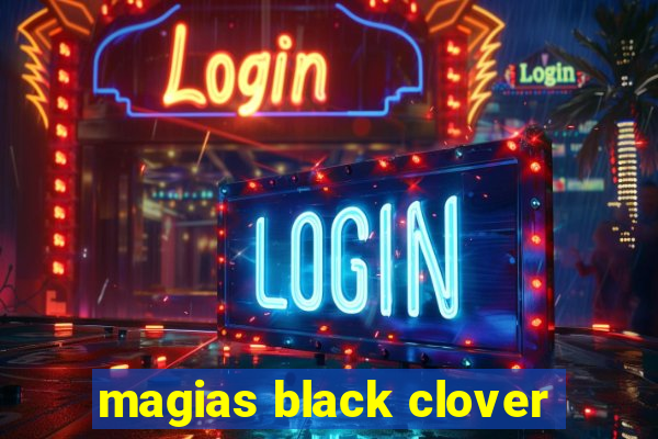 magias black clover